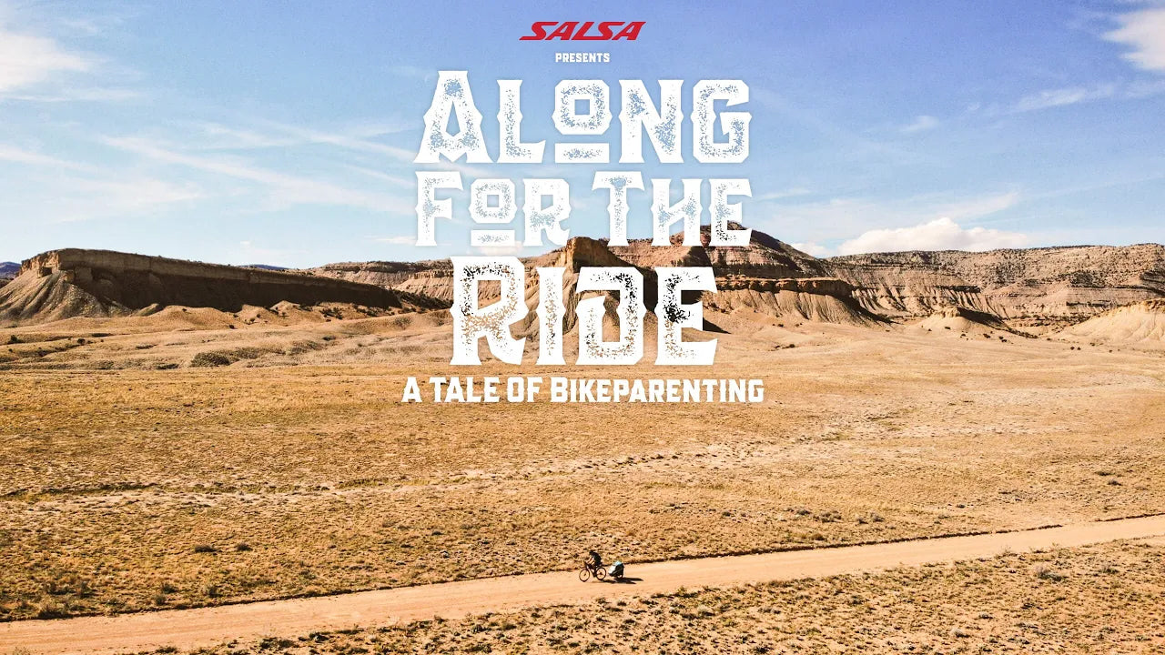 Along For The Ride – Salsa Cycles